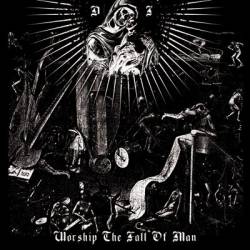 Deus Ignotus : Worship the Fall of Man